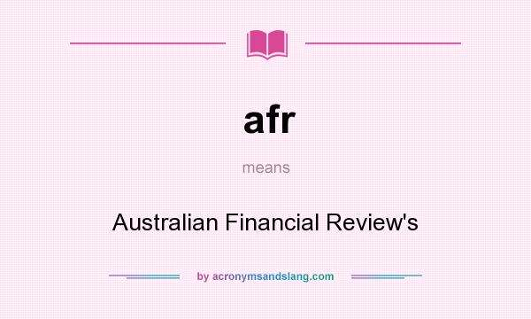 What does afr mean? It stands for Australian Financial Review`s