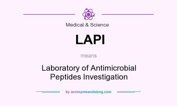 What does LAPI mean? It stands for Laboratory of Antimicrobial Peptides Investigation