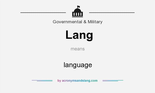 What does Lang mean? It stands for language