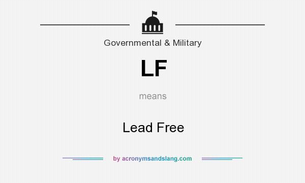 What does LF mean? It stands for Lead Free