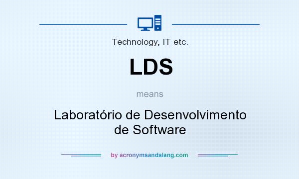 What does LDS mean? It stands for Laboratório de Desenvolvimento de Software