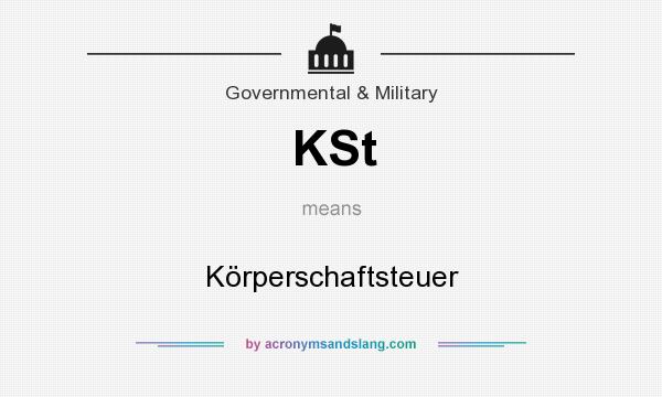 What does KSt mean? It stands for Körperschaftsteuer
