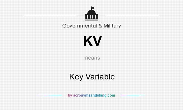 What does KV mean? It stands for Key Variable