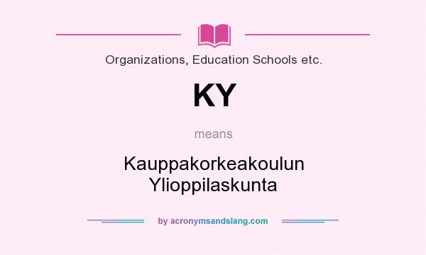 What does KY mean? It stands for Kauppakorkeakoulun Ylioppilaskunta