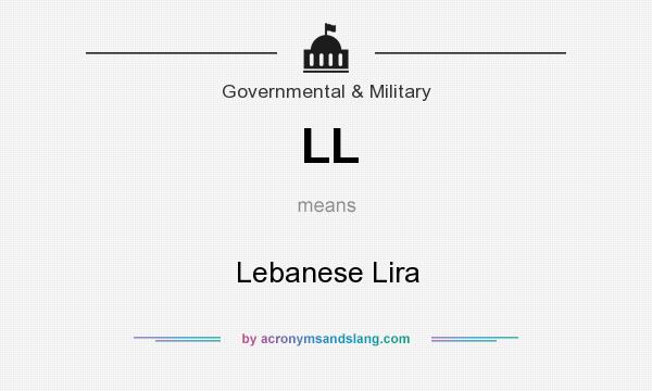 What does LL mean? It stands for Lebanese Lira