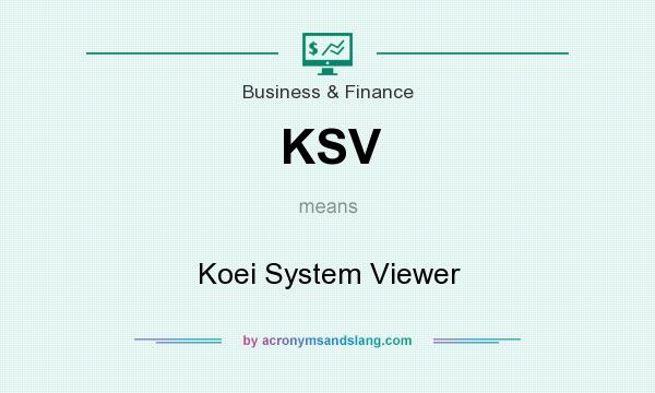 What does KSV mean? It stands for Koei System Viewer
