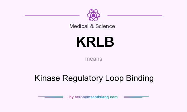What does KRLB mean? It stands for Kinase Regulatory Loop Binding