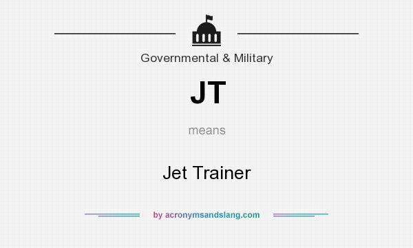 What does JT mean? It stands for Jet Trainer