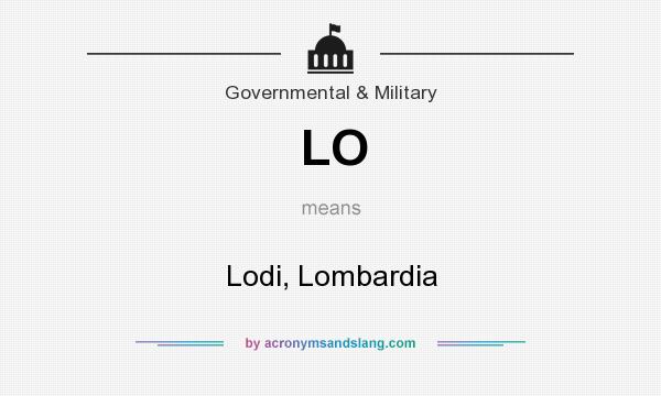 What does LO mean? It stands for Lodi, Lombardia