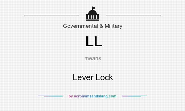 What does LL mean? It stands for Lever Lock