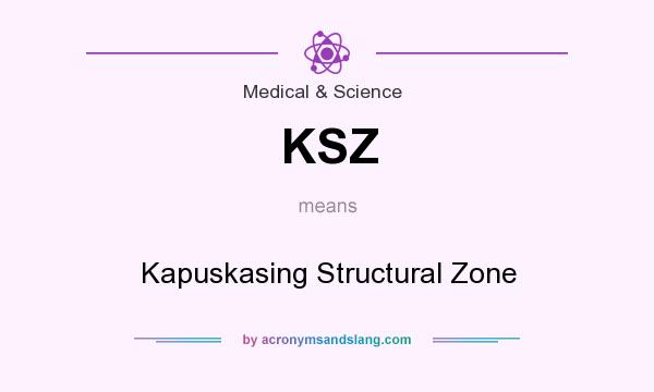 What does KSZ mean? It stands for Kapuskasing Structural Zone