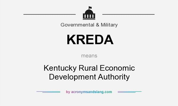 What does KREDA mean? It stands for Kentucky Rural Economic Development Authority