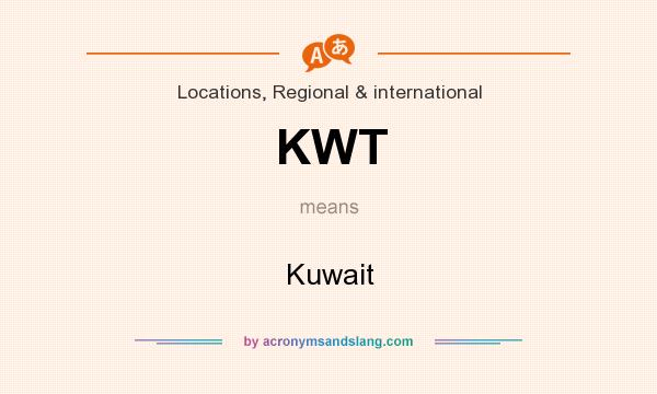 What does KWT mean? It stands for Kuwait