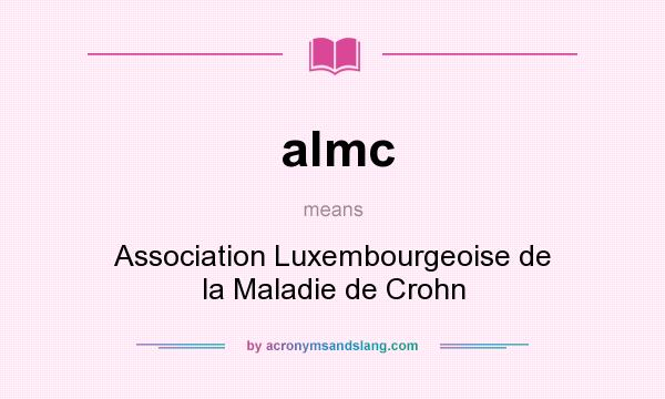 What does almc mean? It stands for Association Luxembourgeoise de la Maladie de Crohn
