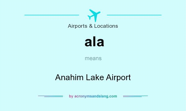 What does ala mean? It stands for Anahim Lake Airport