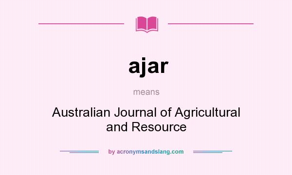 What does ajar mean? It stands for Australian Journal of Agricultural and Resource