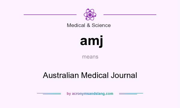 What does amj mean? It stands for Australian Medical Journal