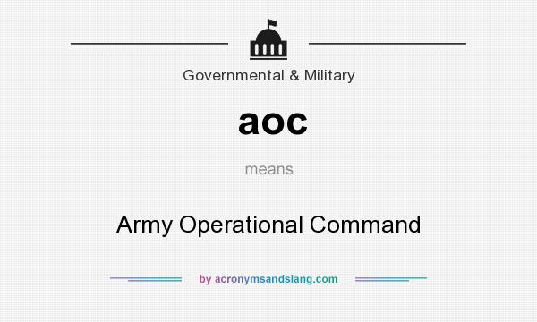What does aoc mean? It stands for Army Operational Command