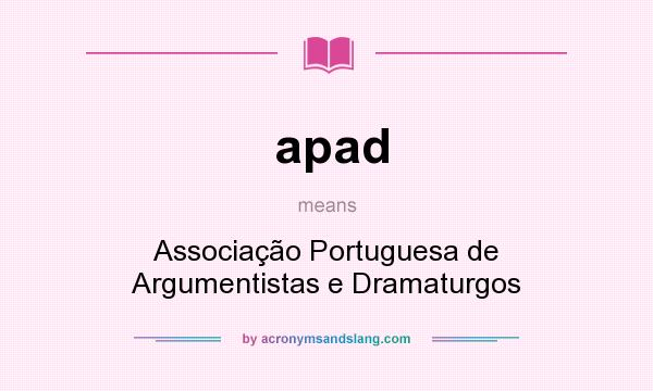 What does apad mean? It stands for Associação Portuguesa de Argumentistas e Dramaturgos