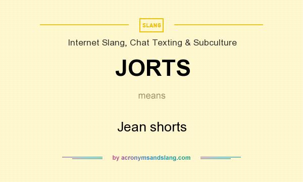 What does JORTS mean? It stands for Jean shorts