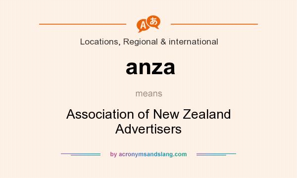 What does anza mean? It stands for Association of New Zealand Advertisers