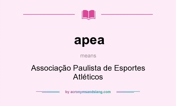 What does apea mean? It stands for Associação Paulista de Esportes Atléticos