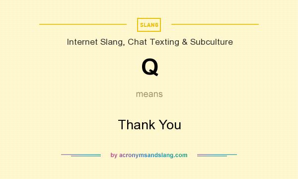 10q meaning in chat