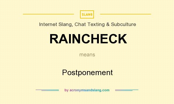 Rain check meaning