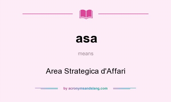 What does asa mean? It stands for Area Strategica d`Affari