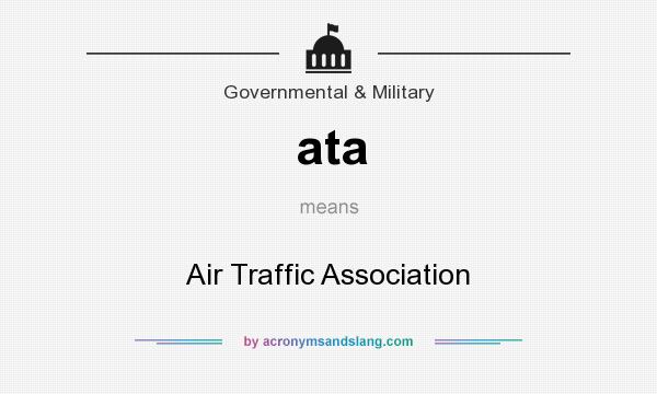 What does ata mean? It stands for Air Traffic Association