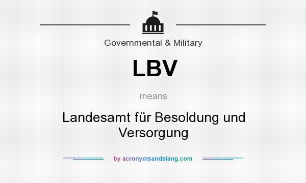 What does LBV mean? It stands for Landesamt für Besoldung und Versorgung