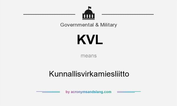 What does KVL mean? It stands for Kunnallisvirkamiesliitto
