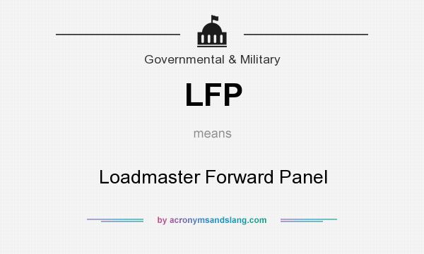 What does LFP mean? It stands for Loadmaster Forward Panel