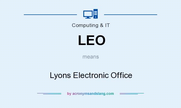 What does LEO mean? It stands for Lyons Electronic Office