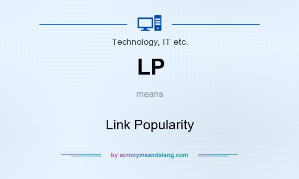 What does LP mean? It stands for Link Popularity