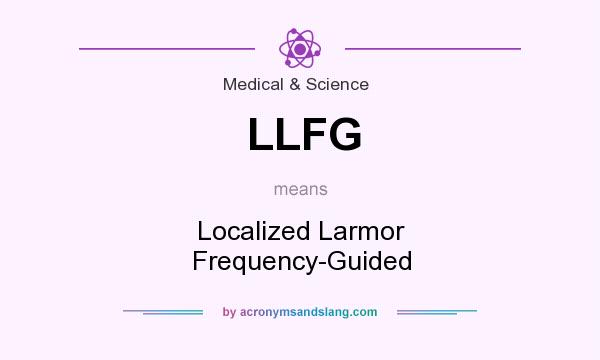 What does LLFG mean? It stands for Localized Larmor Frequency-Guided
