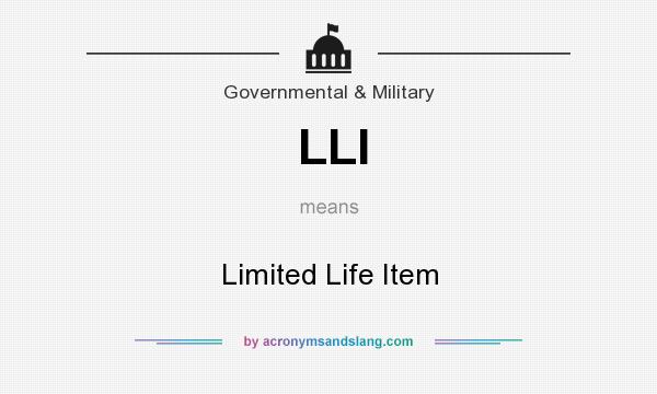 What does LLI mean? It stands for Limited Life Item
