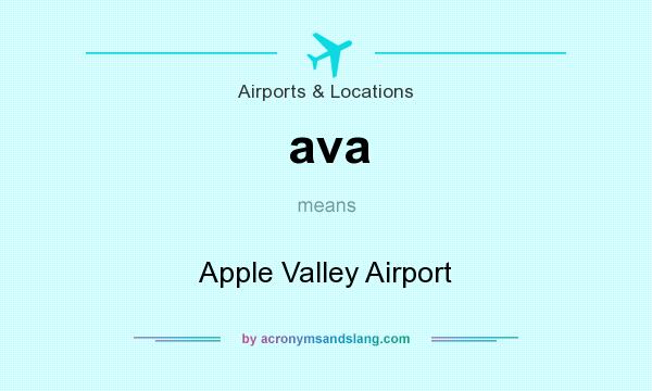 What does ava mean? It stands for Apple Valley Airport
