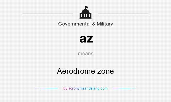 What does az mean? It stands for Aerodrome zone