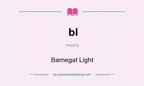 What does bl mean? It stands for Barnegat Light