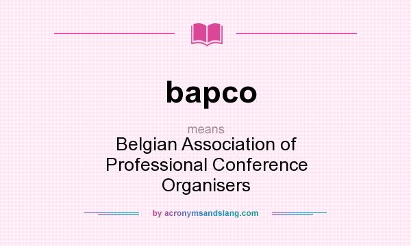 What does bapco mean? It stands for Belgian Association of Professional Conference Organisers