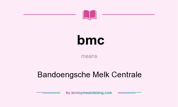 What does bmc mean? It stands for Bandoengsche Melk Centrale