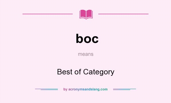 What does boc mean? It stands for Best of Category