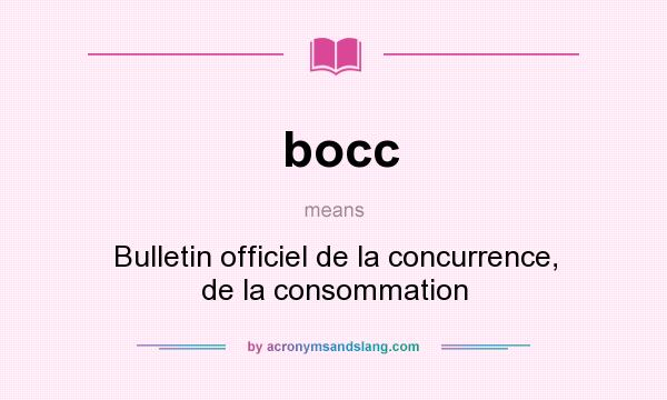 What does bocc mean? It stands for Bulletin officiel de la concurrence, de la consommation