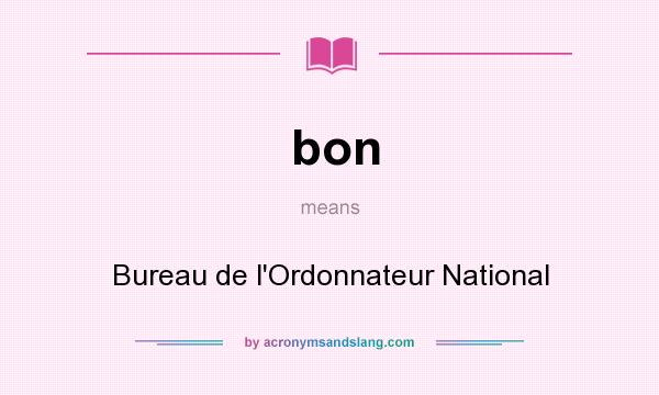 Bon Bureau De L Ordonnateur National In Undefined By AcronymsAndSlang