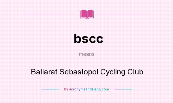 What does bscc mean? It stands for Ballarat Sebastopol Cycling Club
