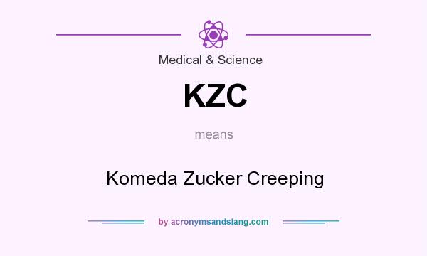 What does KZC mean? It stands for Komeda Zucker Creeping