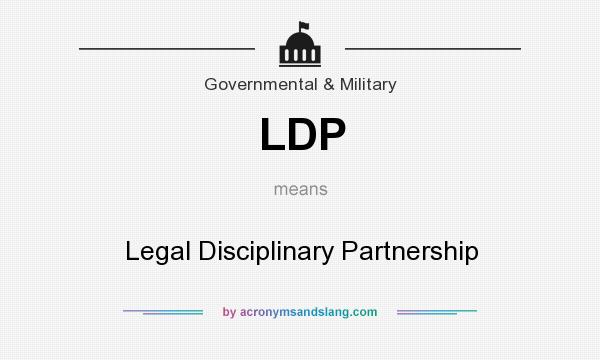 What does LDP mean? It stands for Legal Disciplinary Partnership