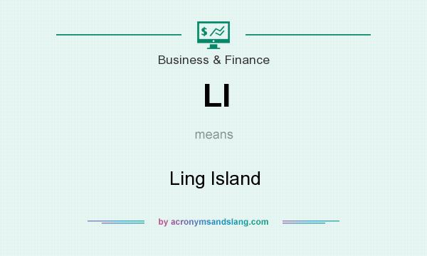 What does LI mean? It stands for Ling Island