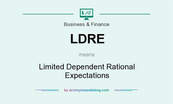 What does LDRE mean? It stands for Limited Dependent Rational Expectations